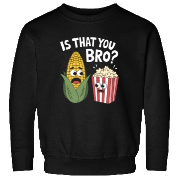 Discover Funny Corn and Popcorn Cartoon Meme Design Sweatshirts