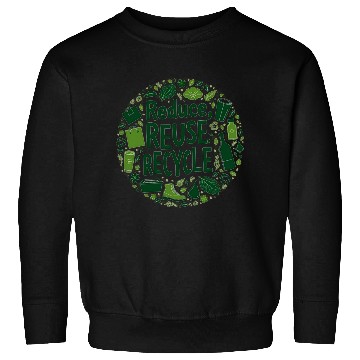 Discover Reduce, Reuse, Recycle – Eco-Friendly Design Sweatshirts