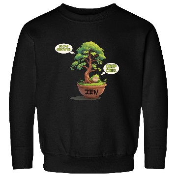 Discover Slow growth, deep chill Sweatshirts