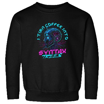 Discover Computer Linguist I Turn Coffee Into Syntax Trees Sweatshirts