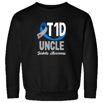 Discover T1D Uncle Diabetes Type 1 Awareness Sweatshirts