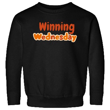 Discover Winning Wednesday Mood Sweatshirts