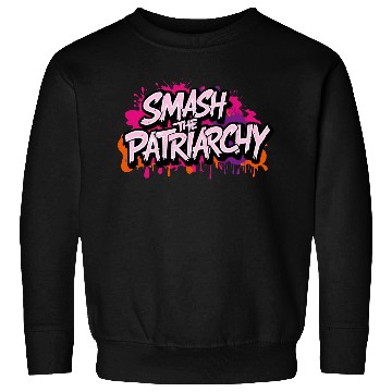 Discover Smash The Patriarchy - International Womens Day Sweatshirts