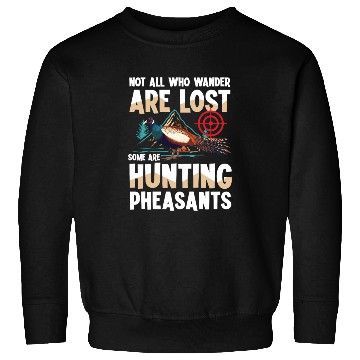 Discover Pheasant Hunting for Hunters Sweatshirts