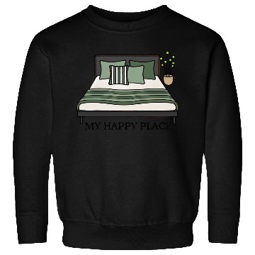 Discover My Happy Place Green Bed Sweatshirts