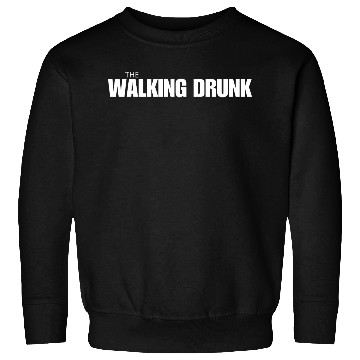Discover The Walking Drunk Sweatshirts