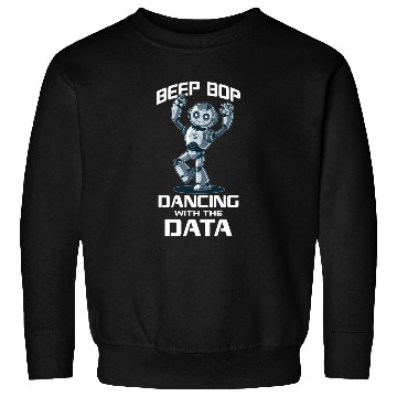 Discover AI Robotics Geek Tech Humor Robot Sweatshirts