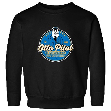 Discover Otto Pilot flight academy Sweatshirts