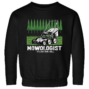 Discover Mowologist Gardener Lawn Mowing Gift Sweatshirts