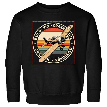 Discover RC Plane Build Fly Crash Rebuild Pilot RC Planes Sweatshirts