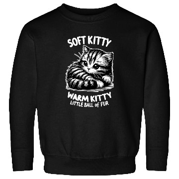 Discover Soft Kitty (dark) Sweatshirts