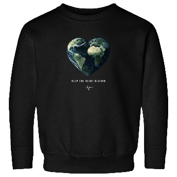 Discover Keep the Heart Beating Earth Day Heart Environment Sweatshirts