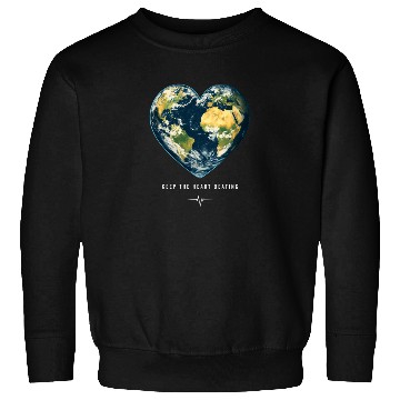 Discover Keep the Heart Beating Environment Earth Earth Day Sweatshirts