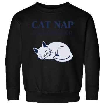 Discover Catnap Connoisseur Sweatshirts