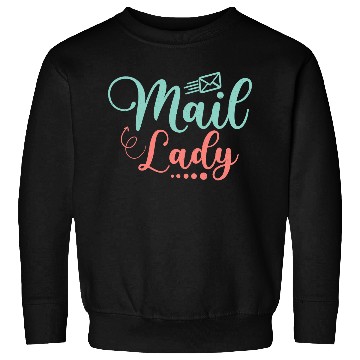 Discover Mail Lady Mailman Postal Worker Sweatshirts