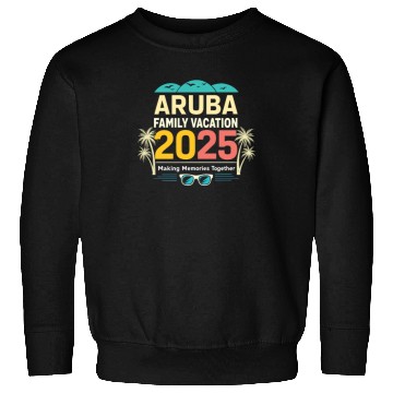Discover Aruba Family Vacation 2025 Sweatshirts