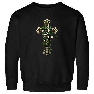 Discover Celtic Cross Faith & Fortune Shamrock Design Sweatshirts