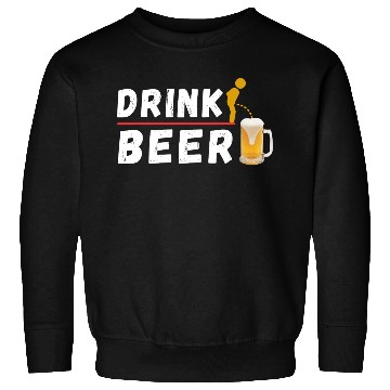 Discover Drink Beer Funny Party Drinking Sweatshirts