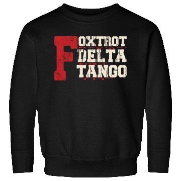 Discover Foxtrot Delta Tango: A Funny Military Code Sweatshirts
