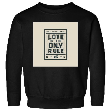 Discover Streetwear Love Rule Sweatshirts