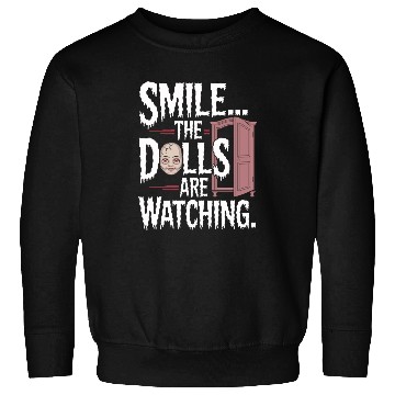 Discover Creepy Dollmaking Haunted Doll Collector Sweatshirts