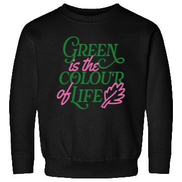 Discover Vibrant Green Life Affirmation Sweatshirts