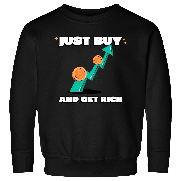 Discover Just Buy Bitcoin Sweatshirts
