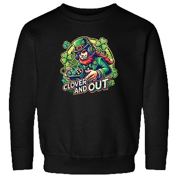 Discover Clover And Out St. Patricks Day Gaming Design Sweatshirts