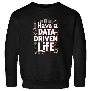 Discover Data Analyst Big Data Specialist Business Sweatshirts