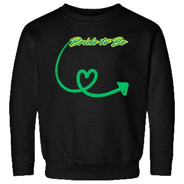 Discover Bride to Be – The Perfect Bachelorette Party Sweatshirts