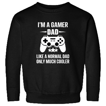 Discover Gamer Dad Sweatshirts – Funny Father's Day Gift