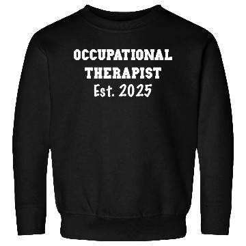 Discover Occupational Therapist Graduation Gift - OT 2025 Sweatshirts