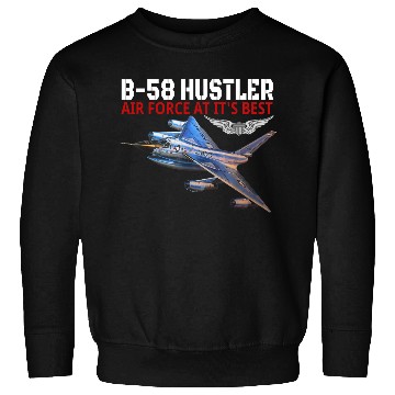 Discover The B58 Hustler In Action Air Force Aviation AtIts Sweatshirts