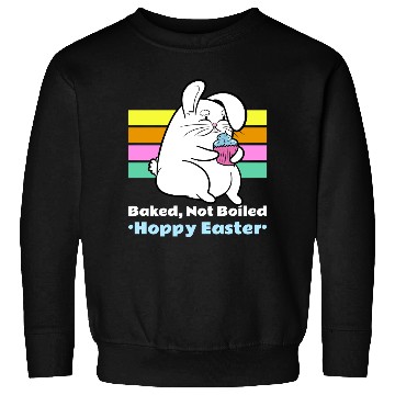 Discover Baked, Not Boiled—Hoppy Easter 420 Sweatshirts