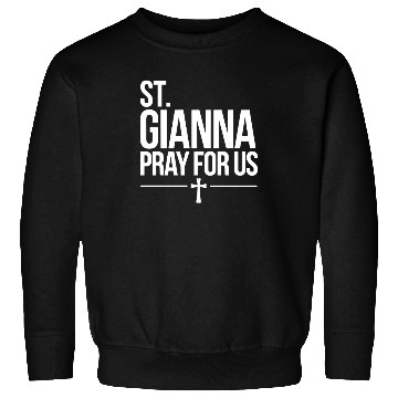 Discover St. Gianna Pray for Us Catholic Patron Saint Sweatshirts