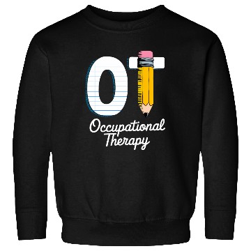 Discover Pediatric Occupational Therapy Cute Pencil Back Sweatshirts