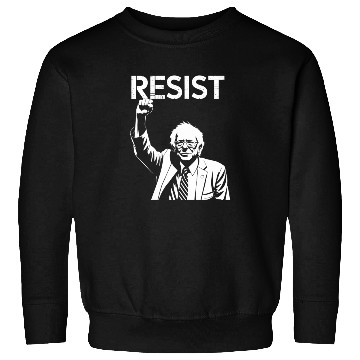 Discover RESIST Bernie Sanders Freedom US National Service Sweatshirts