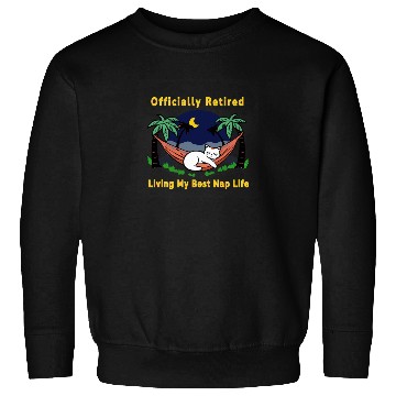 Discover Retired Cat - Living the Dream Sweatshirts