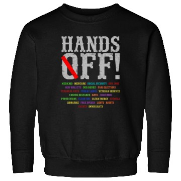 Discover Hands Off Social Security Protest Resist Save D Sweatshirts