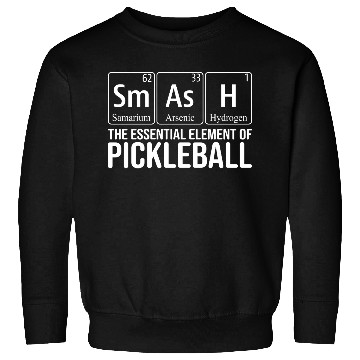 Discover Funny periodic table of the element Pickleball Sweatshirts