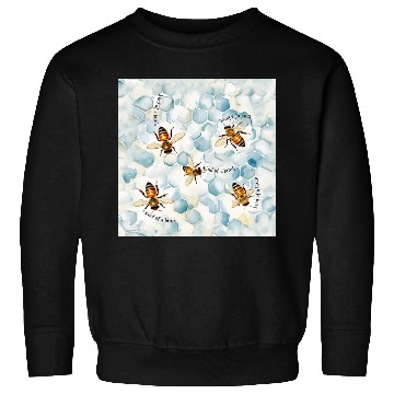 Discover Bumble bee be kind of a bitch funny bug insect Sweatshirts