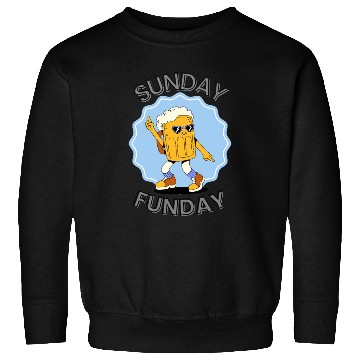 Discover Sunday Funday. Sweatshirts