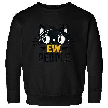 Discover EW people , funny cat Sweatshirts
