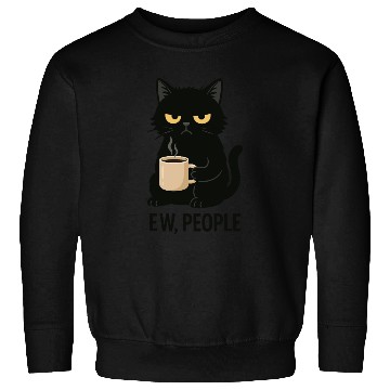 Discover Grumpy Black Cat Coffee Lover – "EW, PEOPLE" Sweatshirts