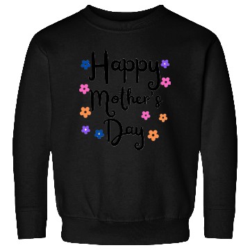 Discover Elegant Happy Mother's Day Design – Perfect Gift Sweatshirts