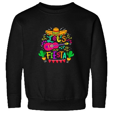 Discover Let's Fiesta Cinco De Mayo Mexican Party Guitar Lo Sweatshirts