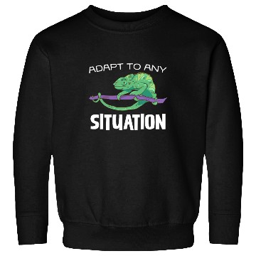 Discover Adapt to Any Situation Chameleon Illustration Sweatshirts