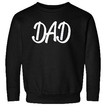 Discover dad Sweatshirts