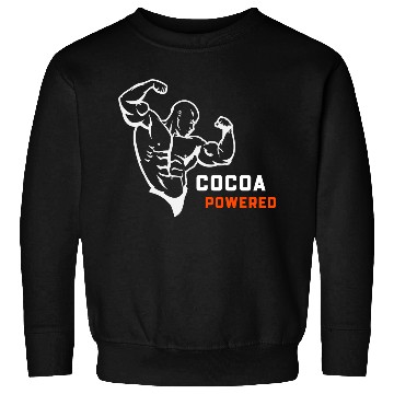 Discover Cocoa Powered Chocolate Gym Sweatshirts