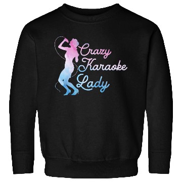 Discover Crazy Karaoke Lady Singer Singing Sweatshirts